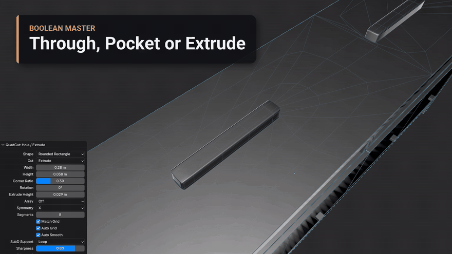 Through, Pocket or Extrude