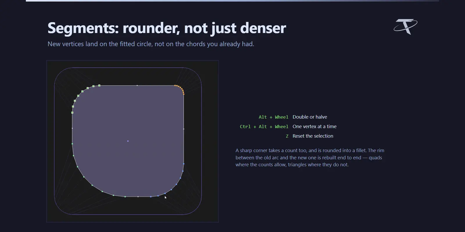 Segments: rounder, not just denser