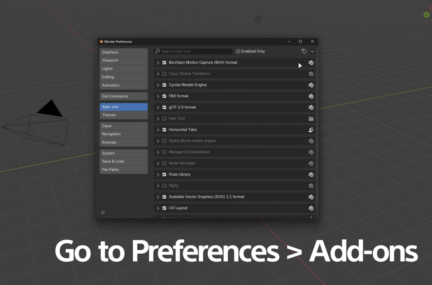 Go to Preferences Addons