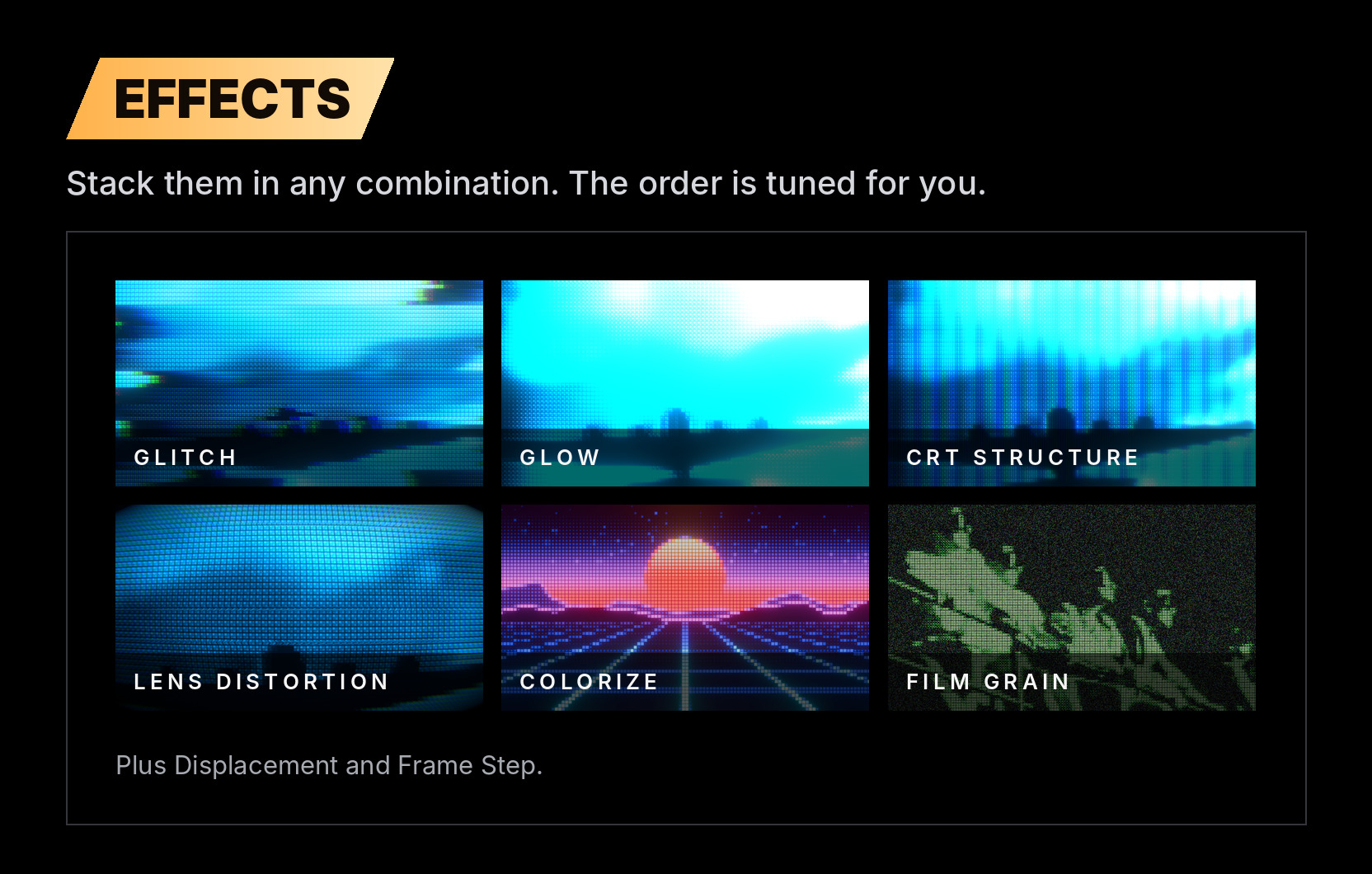 Effects: glitch, glow, CRT, lens, displacement and film grain