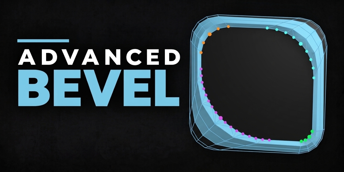 Advanced Bevel — included in the Advanced Modeling Bundle